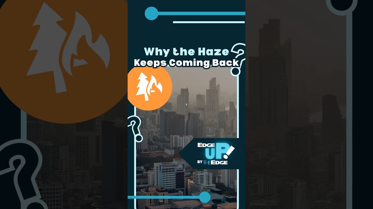 EdgeUP: Why does the haze keep coming back?