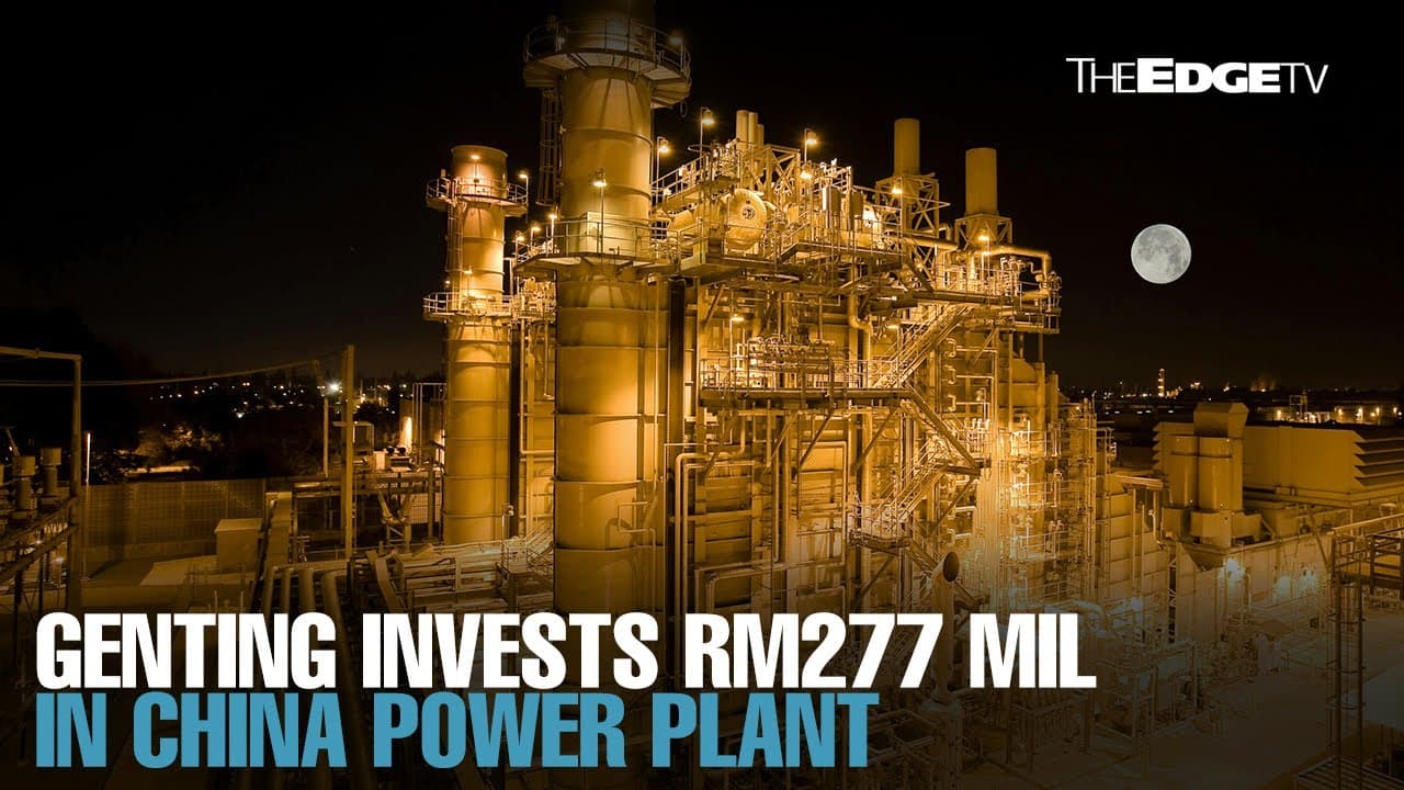 NEWS: Genting to invest RM277 mil for another China power plant