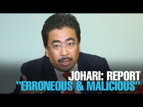 EVENING 5: Johari: Budiman report “erroneous and malicious”