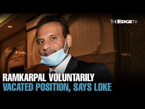 NEWS: Ramkarpal voluntarily vacated position, says Loke