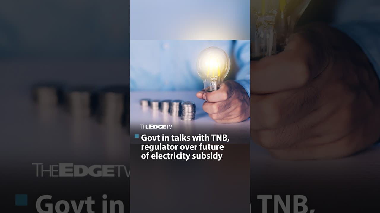 E5: Govt in talk with TNB, regulator on 2027 electricity subsidy measures