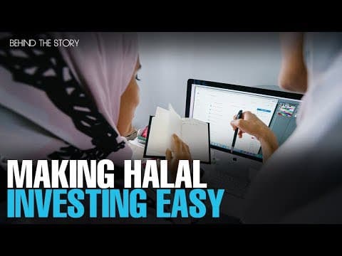 BEHIND THE STORY: Investing the halal way